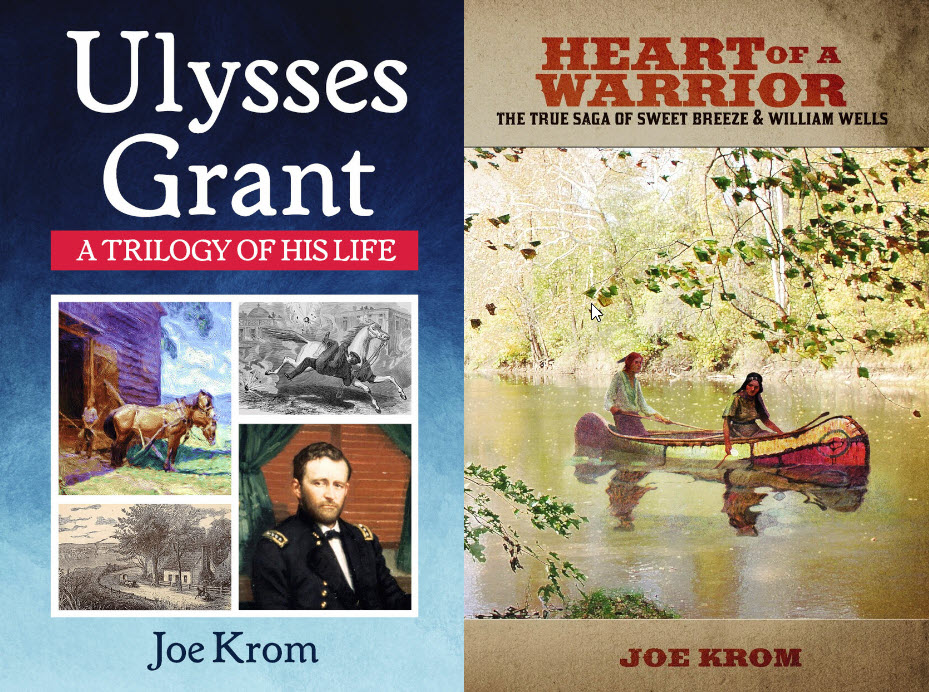 Two covers, side by side, one titled, Ulysses Grant and the other titled, Heart of a Warrior. Both authored by Joe Krom.