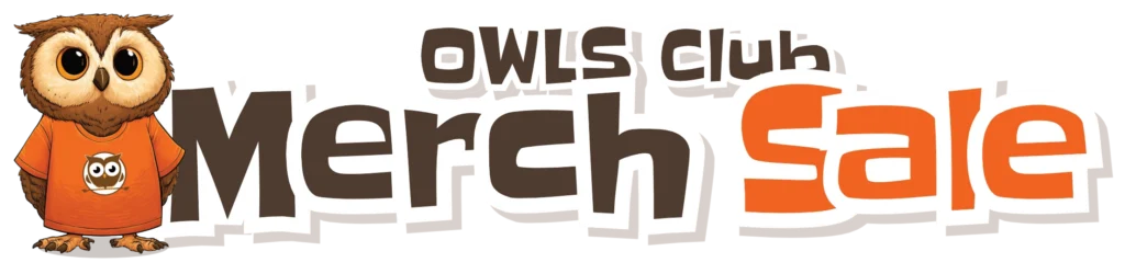 A cartoon owl wearing an owls club tee shirt standing next to a banner that reads OWLS Club Merch Sale